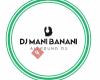 DJ Mani banani