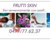 Frutti Skin - Greetje Laermans