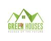 Green Houses