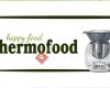Happy Food, Thermofood