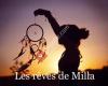 Le rêve de Milla