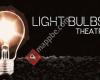 Light Bulbs In Soil Theatre Company