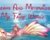 Oceans And Mermaids - My Fairy World