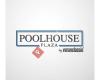 Poolhouse Plaza