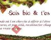 Sois bio & t'es toi