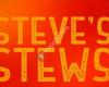 Steve's Stews