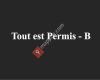 Tout est permis - B